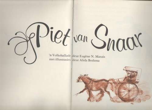 PIET VAN SNAAR - EUGENE N MARAIS (1 STE UITGAWE 1977)