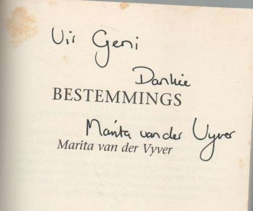 BESTEMMINGS - MARITA VAN DER VYVER (4 DE DRUK 2006) GETEKEN