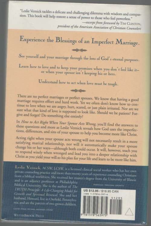 HOW TO ACT WHEN YOUR SPOUSE ACTS WRONG - LESLIE VERNICK (1 ST EDITION 2001)