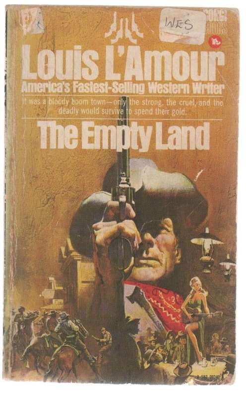 THE EMPTY LAND - LOUIS LAMOUR (1979)