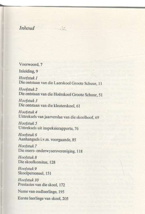 WOELINGE LANGS DIE LIESBEEK - D LAMPRECHT (1 STE DRUK 1974) GESKIEDENIS VD LAERSKOOL GROOTE SCHUUR