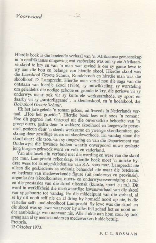 WOELINGE LANGS DIE LIESBEEK - D LAMPRECHT (1 STE DRUK 1974) GESKIEDENIS VD LAERSKOOL GROOTE SCHUUR