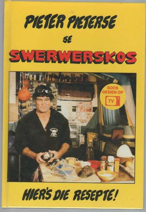 SWERWERSKOS - PIETER PIETERSE (SOOS GESIEN OP TV, 1 STE UITGAWE 1991/4)