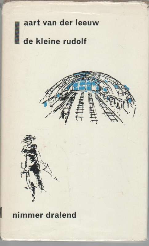 DE KLEINE RUDOLF - AART VAN DER LEEUW (22 STE DRUK 1969)