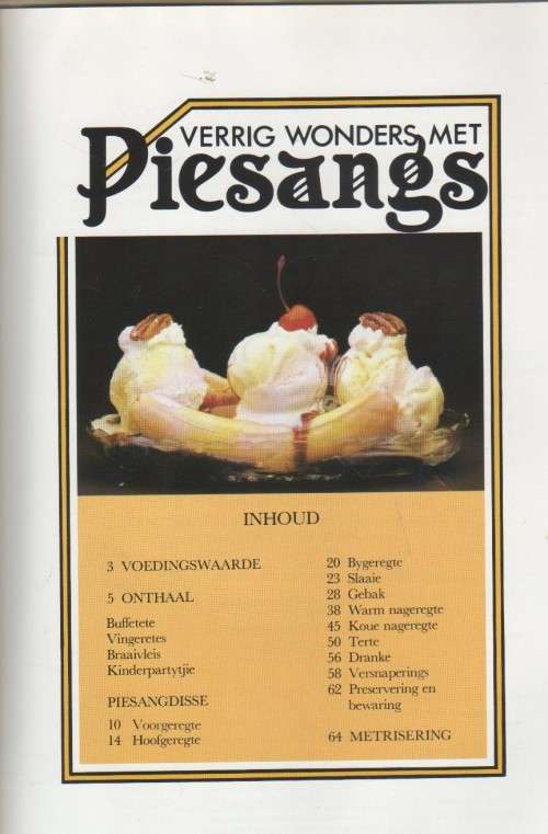 VERRIG WONDERS MET PIESANGS - ANNALESE LOEVE (SENIOR HUISHOUDKUNDIGE PIESANGRAAD, 1987)
