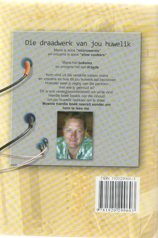 DIE DRAADWERK VAN JOU HUWELIK - JACO EN ERIKA MOSTERT