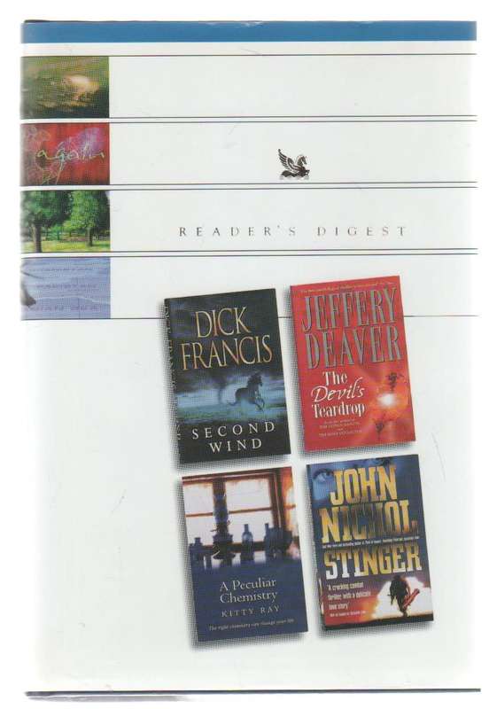 READER`S DIGEST: FOUR BOOKS IN ONE (DICK FRANCIS, JEFFREY DEAVER, KITTY RAY & JOHN NICOL)