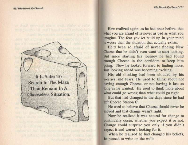 WHO MOVED MY CHEESE? - DR SPENCER JOHNSON (1999)