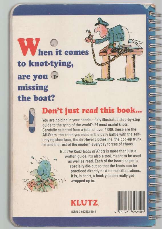 THE KLUTZ BOOK OF KNOTS, STEP BY STEP MANUAL - JOHN CASSIDY (1985)