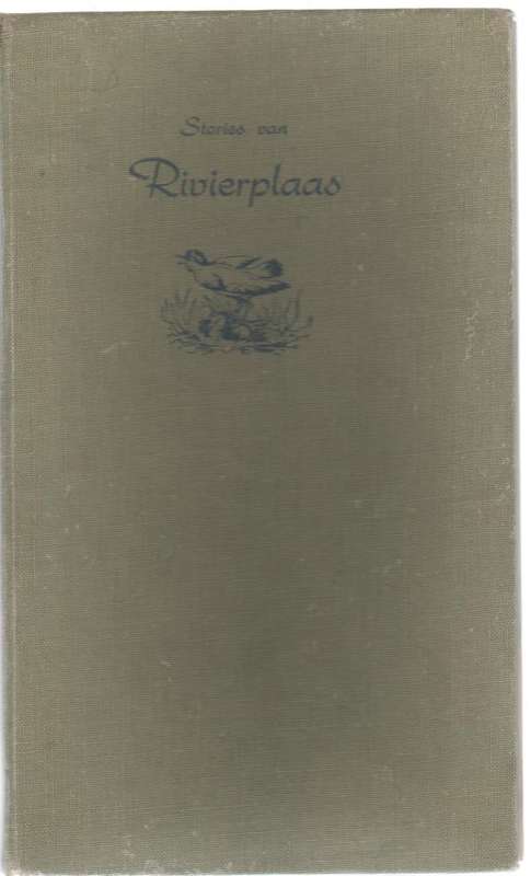 STORIES VAN RIVIERPLAAS - ALBA BOUWER ((2 DE DRUK 1955)