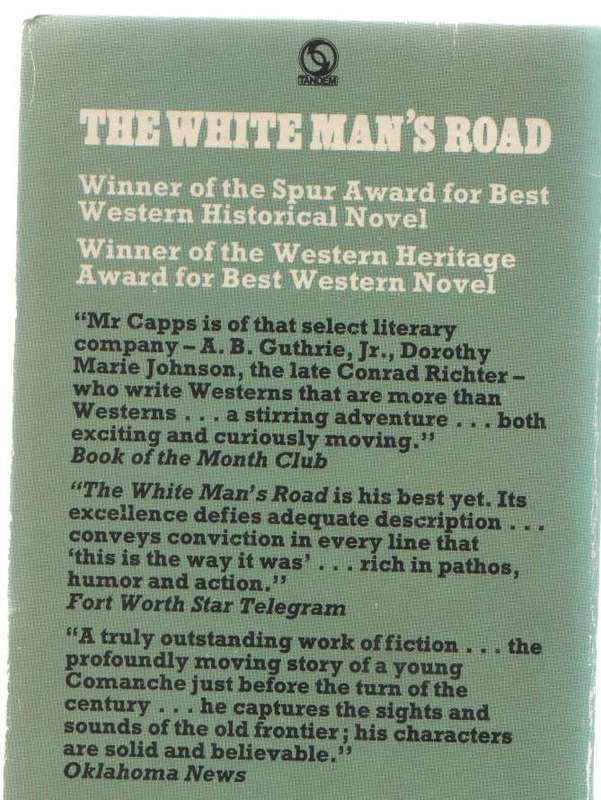 THE WHITE MAN`S ROAD, SPUR AWARD WESTERN - BENJAMIN CAPPS (1969)