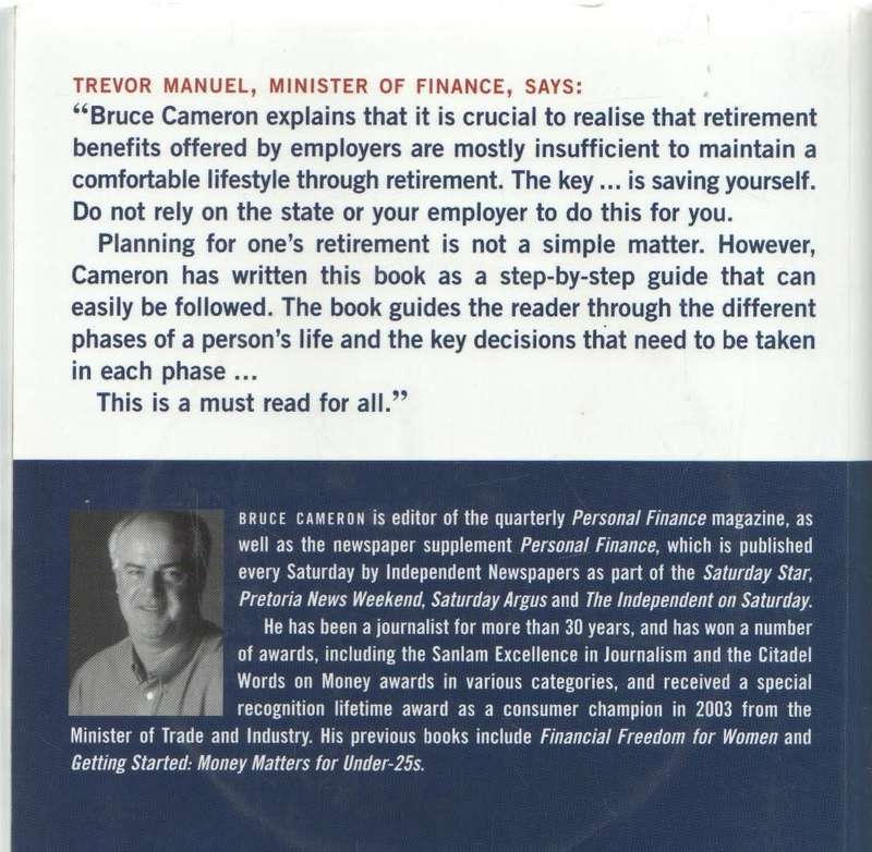 RETIRE RIGHT - BRUCE CAMERON (1 ST PUBLISHED 2004)