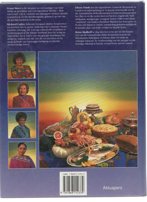 EGOLI, FRANZ MARX, RESEPTEBOEK - EDUAN NAUDE & BRIAN SHALKOFF, GRAMADOELAS AFRIKA RESTAURANT
