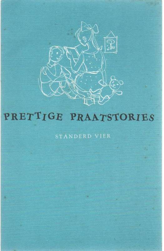 PRETTIGE PRAATSTORIES, STANDERD VIER (15 DE DRUK 1987)