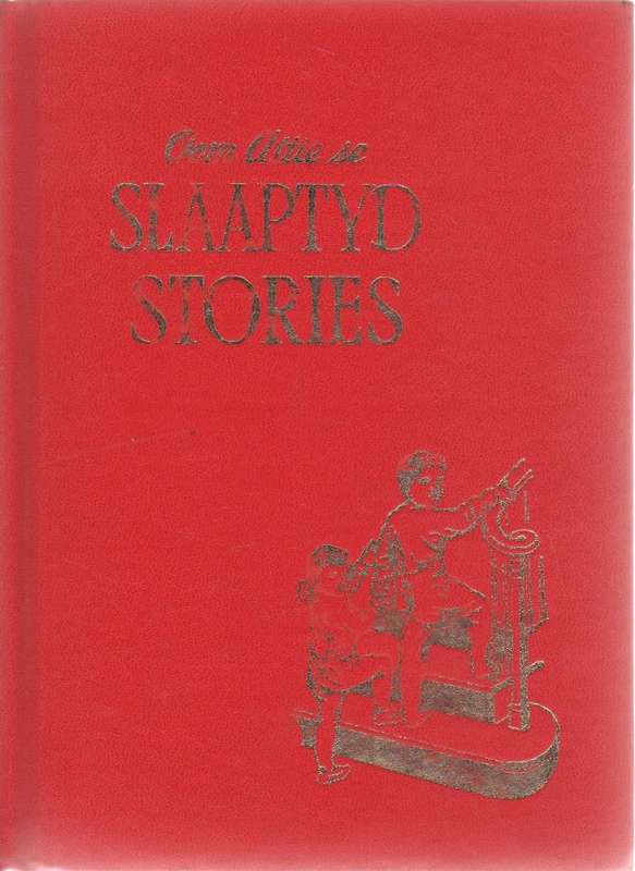 OOM ATTIE SE SLAAPTYD STORIES , DEEL 3 - ARTHUR S MAXWELL (1950)