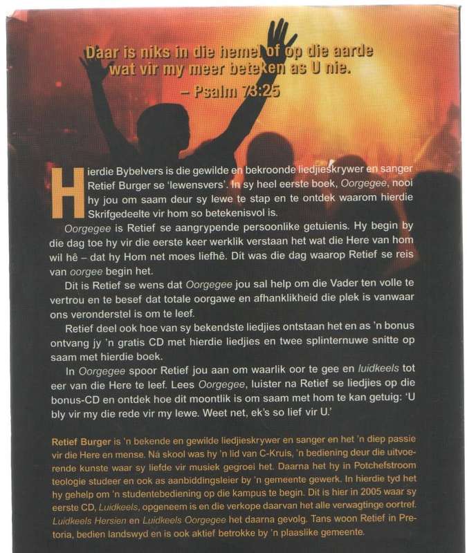 OORGEGEE OM LUIDKEELS TOT SY EER TE LEEF - RETIEF BURGER (1 STE UITG 2010)