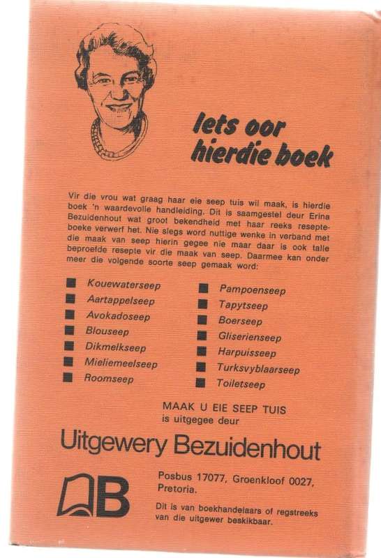MAAK U EIE SEEP TUIS - ERINA BEZUIDENHOUT (1 STE UITGAWE 1974)