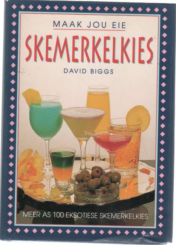 MAAK JOU EIE SKEMERKELKIES - DAVID BIGGS (1 STE UITGAWE 1995)