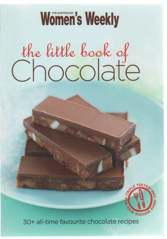 THE LITTLE BOOK OF CHOCOLATE - WOMEN`S WEEKLY