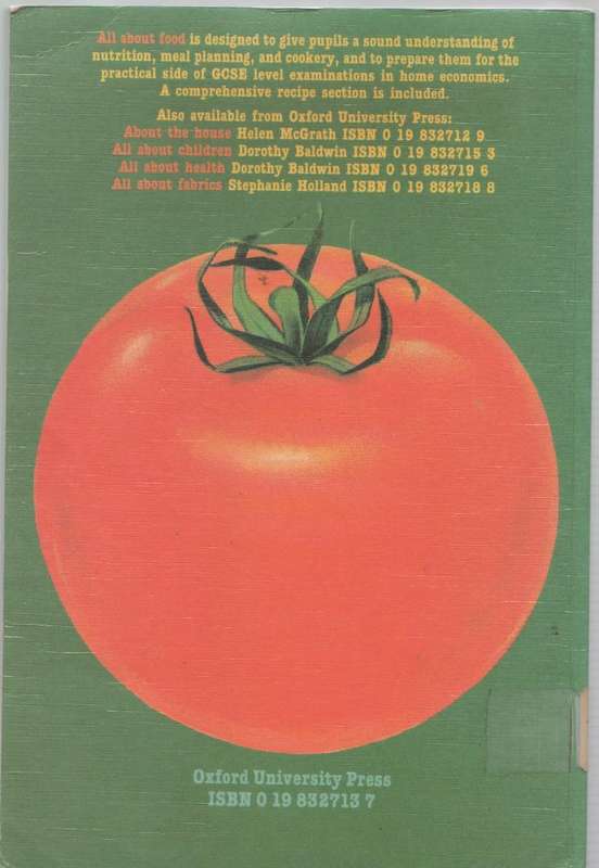 ALL ABOUT FOOD, PRACTICAL HOME ECONOMICS - HELEN MCGRATH (1982)