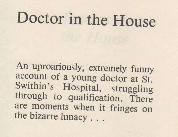 DOCTOR IN THE HOUSE - RICHARD GORDON (LARGE PRINT 1977)