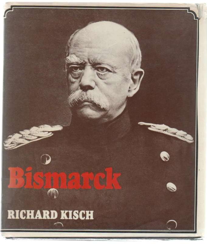 BISMARCK - RICHARD KISCH (1976)