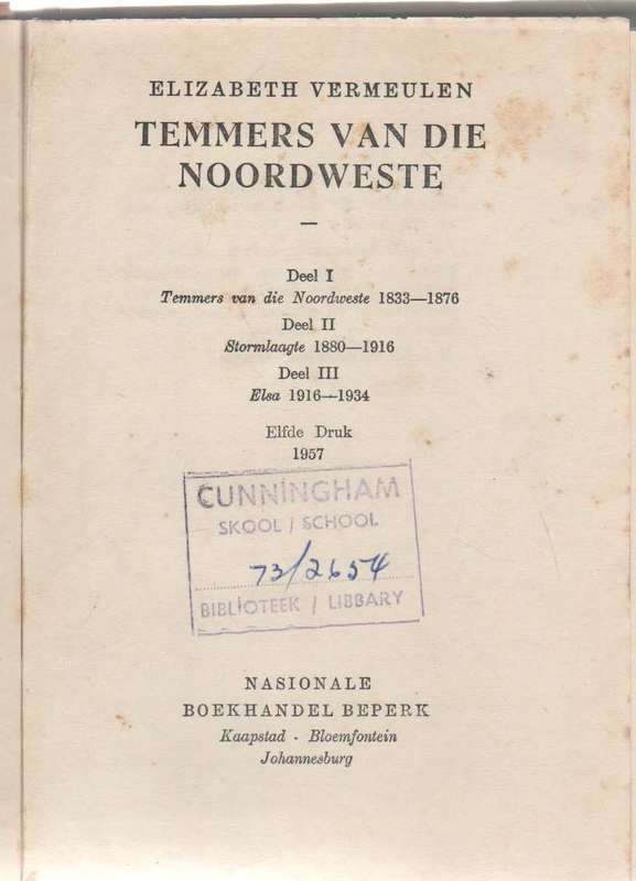 TEMMERS VAN DIE NOORDWESTE - ELIZABETH VERMEULEN (11 DE DRUK 1957)