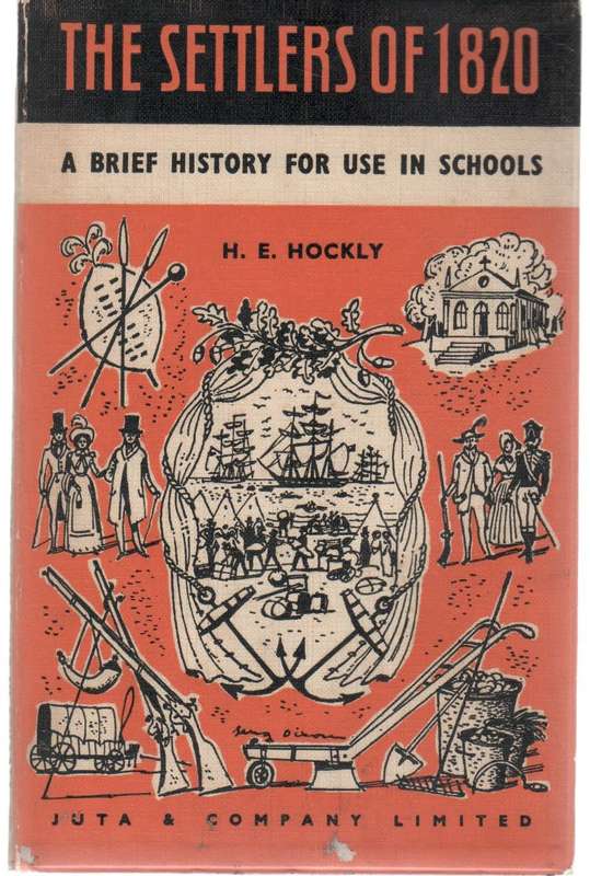THE SETTLERS OF 1820 - H E HOCKLY (1966)