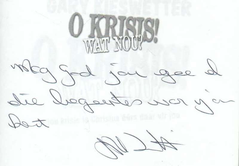 O KRISIS WAT NOU? - GARY KIESWETTER (2003 - GETEKEN)