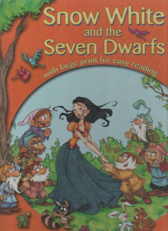 SNOW WHITE AND THE SEVEN DWARFS (LARGE PRINT