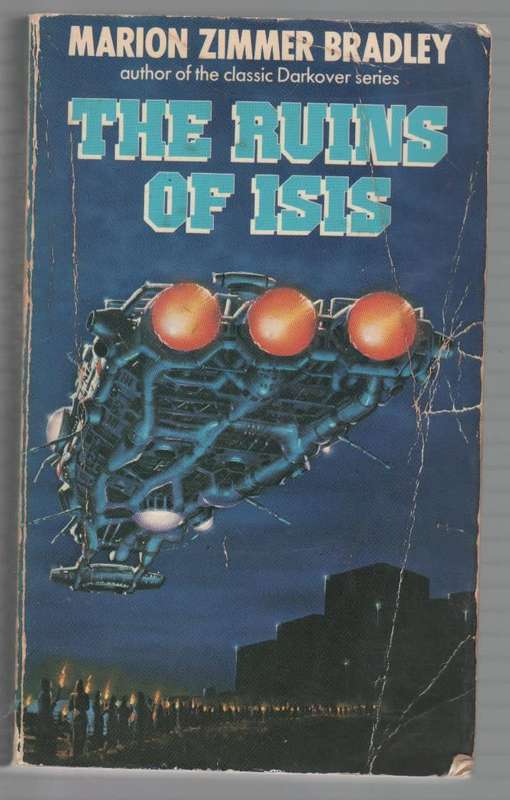 THE RUINS OF ISIS - MARION ZIMMER BRADLEY (1980)