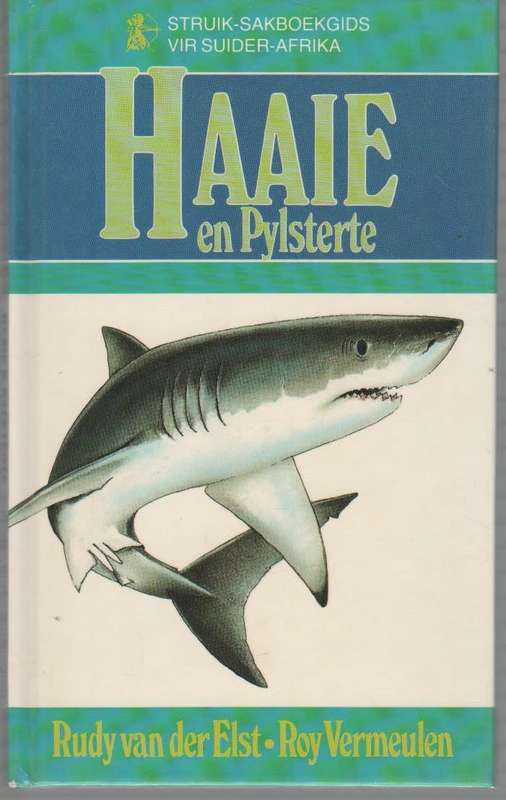 HAAIE EN PYLSTERTE - RUDY VAN DER ELST & ROY VERMEULEN (1987)