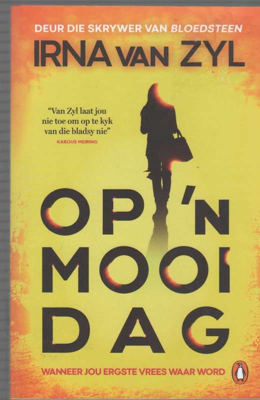 OP `N MOOI DAG - IRNA VAN ZYL (1 STE UITGAWE 2021)