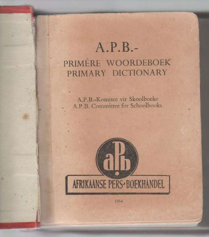 A.P.B. PRIMERE WOORDEBOEK / PRIMARY DICTIONARY 1954
