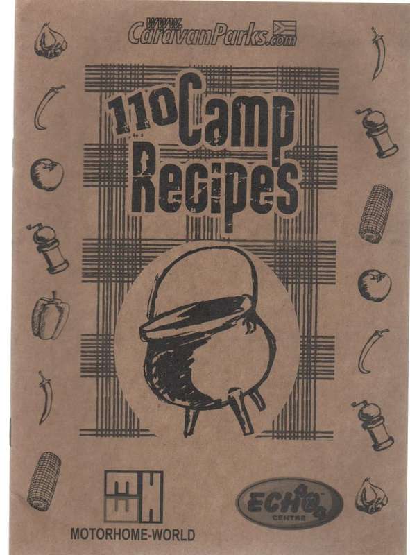 110 CAMP RECIPES - MOTORHOME WORLD ECHO 4X4