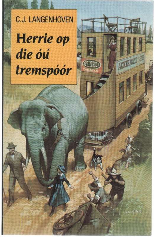 HERRIE OP DIE OU TREMSPOOR - C J LANGENHOVEN (27 STE DRUK 1990)