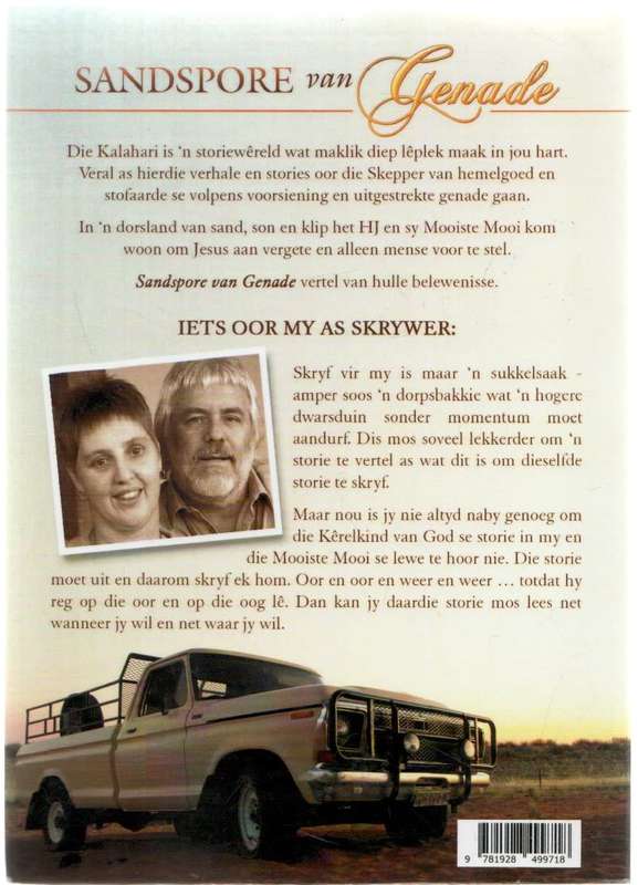 SANDSPORE VAN GENADE SENDING BELEWENISSE IN DIE KALAHARI - H J CRONJE (1 STE UITGAWE 2019)