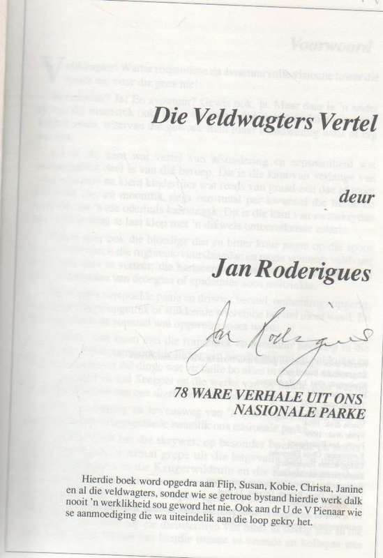 DIE VELDWAGTERS VERTEL, 78 WARE VERHALE UIT ONS NASIONALE PARKE - JAN RODERIGUES (1999 - GETEKEN)