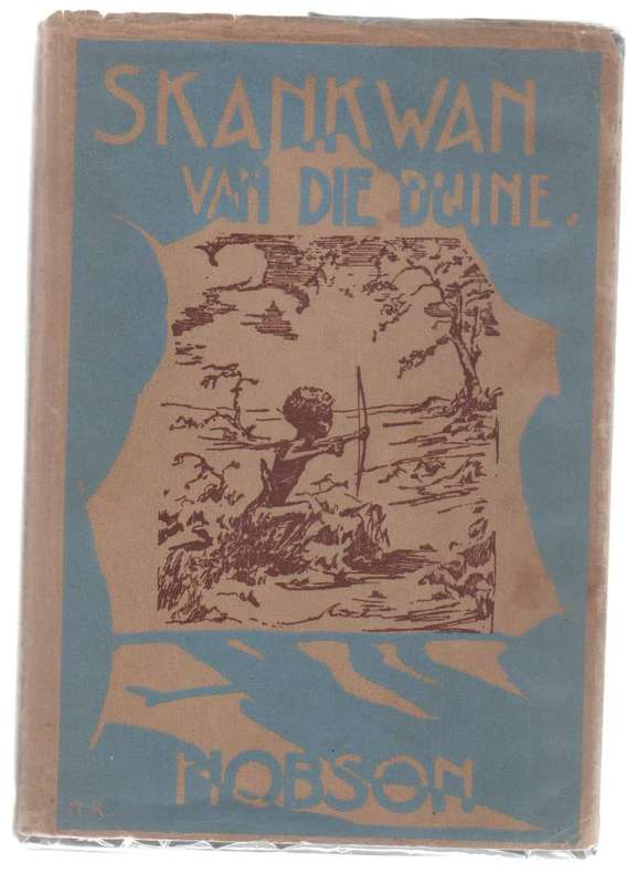 SKANKWAN VAN DIE DUINE - G C EN S B HOBSON (1936) BOESMANVERHAAL