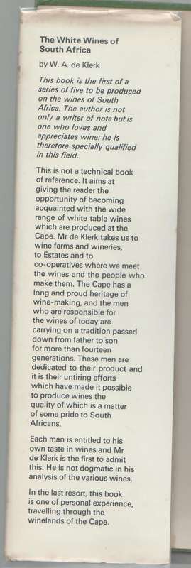 THE WHITE WINES OF SOUTH AFRICA - W A DE KLERK (1967)