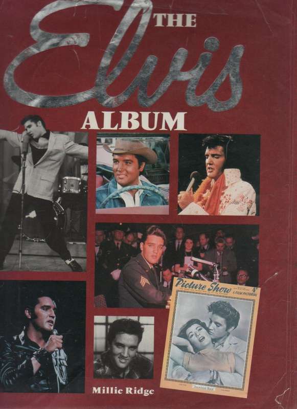 THE ELVIS ALBUM - MILLIE RIDGE (1 ST PUBLISHED 1991)