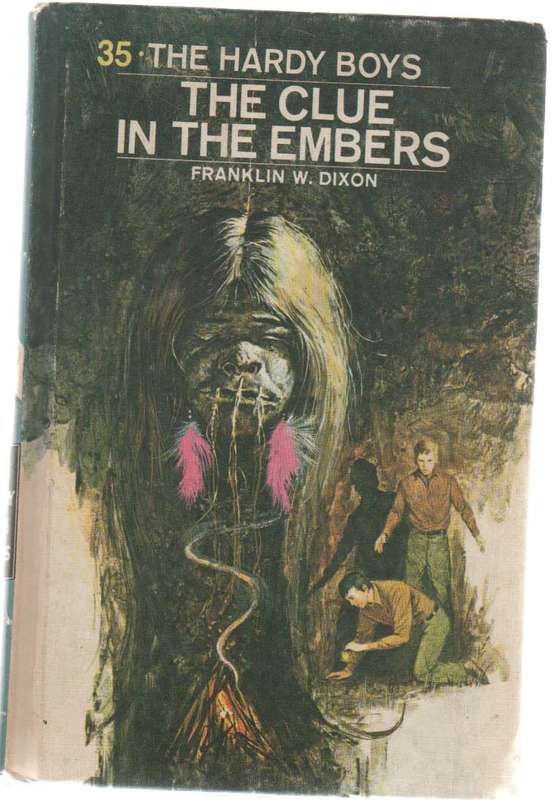 THE HARDY BOYS THE CLUE IN THE EMBERS NO 35 - FRANKLIN W DIXON (1972)