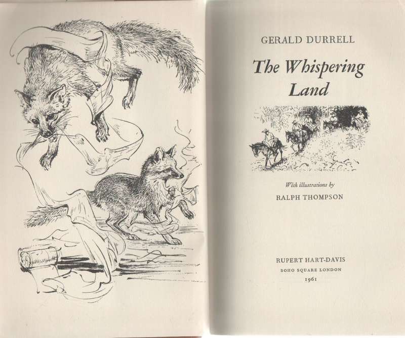 THE WHISPERING LAND - GERALD DURRELL (1961)