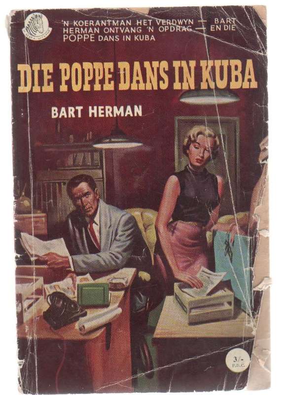 DIE POPPE DANS IN KUBA - BART HERMAN (KAFEEBOEKIE - OUD)
