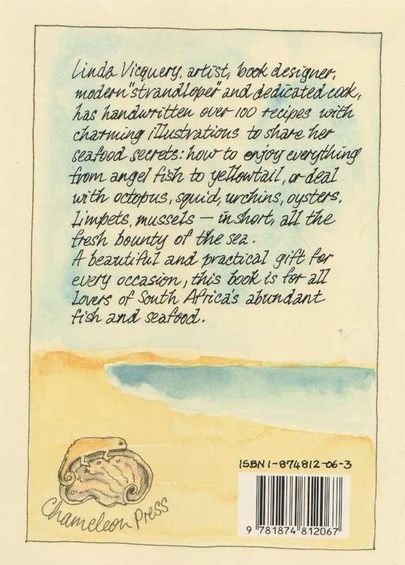 GONE FISHING! SOUTH AFRICAN RECIPES FROM THE SEA - LINDA VICQUERY (1991)