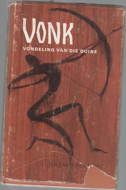 VONK VONDELING VAN DIE DUINE - JAN J VAN DER POST (1966)