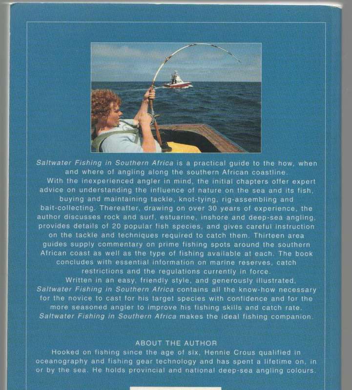 SALTWATER FISHING IN SOUTHERN AFRICA - HENNIE CROUS (1 ST PUBLISHED 1994)