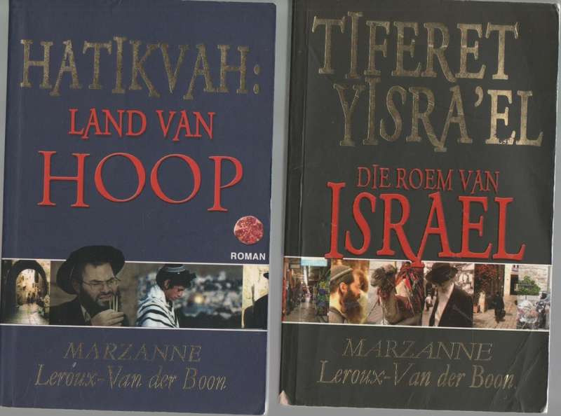 DRIE SAGTEBANDBOEKE: HATIKVAH,TIFERET YISRAEL & SHOMER YISRAEL - MARZANNE LEROUX-VAN DER BOON