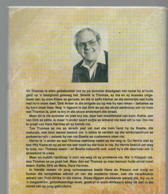 DISSE FLIPPEN STUKKENDE WERELD DIE, MY OU - HANS DU PLESSIS (14 DE DRUK 2007) TEEN
