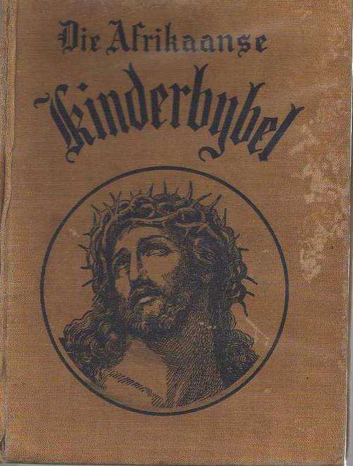 DIE AFRIKAANSE KINDERBYBEL (16 DE UITGAWE 1942)